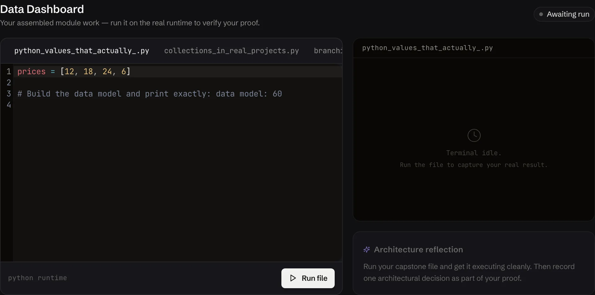 An Atelo capstone: the learner's assembled module files in a code editor, a real runtime terminal, and an architecture-reflection prompt.